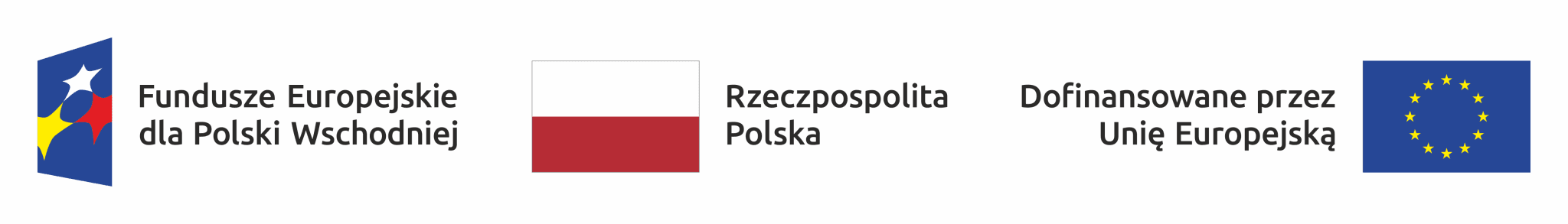 Fundusze Europejskie – Polska Wschodnia, Rzeczpospolita Polska, Dofinansowane przez Unię Europejską